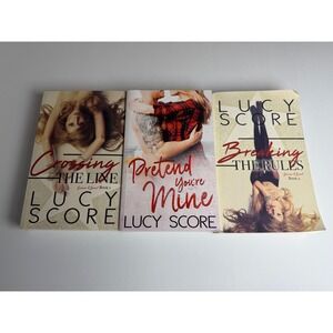 Lucy Score Book Lot Crossing the Line Pretend Youre Mine Breaking the Rules 3pk